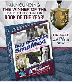 Dog Grooming Simplified: Straight To The Point | Book By Jodi Murphy